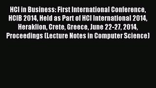 Download HCI in Business: First International Conference HCIB 2014 Held as Part of HCI International