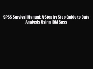 SPSS Survival Manual: Step-by-Step Data Analysis 📊