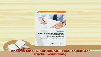 Read  Analyse Einer Einbringung  Moglichkeit Der Ruckumwandlung Ebook Free