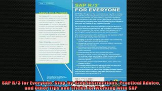 FREE DOWNLOAD  SAP R3 for Everyone StepbyStep Instructions Practical Advice and Other Tips and Tricks READ ONLINE