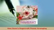 PDF  Alan Dunns Sugarcraft Flower Arranging Read Full Ebook
