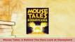 Download  Mouse Tales A BehindTheEars Look at Disneyland  Read Online
