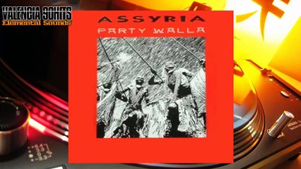 Assyria - Party Walla (African Party) [1994]