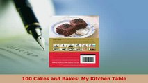 Download  100 Cakes and Bakes My Kitchen Table Download Online