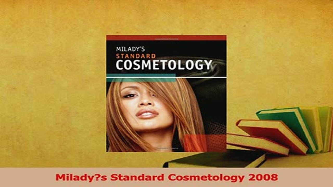 Download  Miladys Standard Cosmetology 2008 Free Books