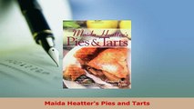 PDF  Maida Heatters Pies and Tarts Read Online
