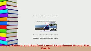 PDF  Airys Failure and Bedford Level Experiment Prove Flat Earth Read Online
