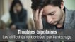 Troubles bipolaires : quelles sont les difficultés rencontrées par l'entourage ?