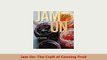 Download  Jam On The Craft of Canning Fruit Read Full Ebook
