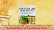 PDF  Mason Jar Meal Recipes 30 Amazing Meals for Mason Jars or Containers to Enjoy Yourself or PDF Online