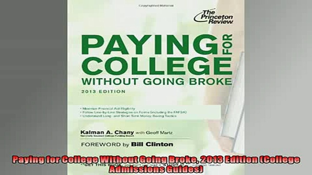 Free PDF Downlaod  Paying for College Without Going Broke 2013 Edition College Admissions Guides  BOOK ONLINE
