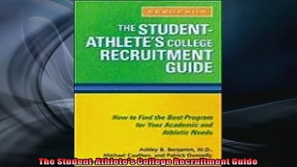 READ book  The StudentAthletes College Recruitment Guide  FREE BOOOK ONLINE