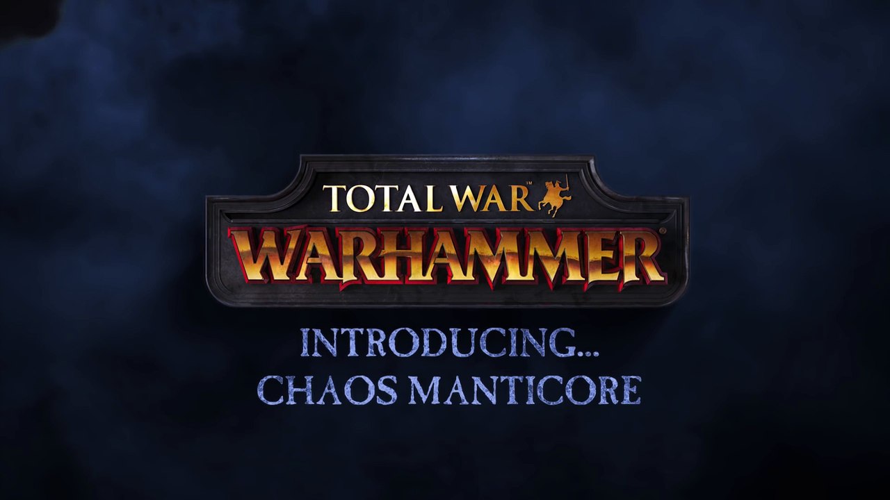 Total War : Warhammer - Manticores