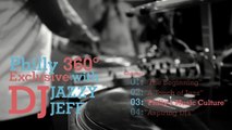 Philly 360° Presents DJ Jazzy Jeff - Chapter 3: Philly's Music Culture