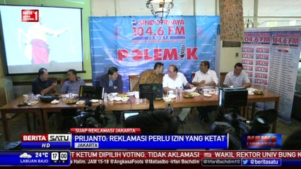 Download Video: Prijanto: Reklamasi Teluk Jakarta Perlu Izin Ketat