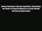 [Read book] Saving Capitalism from the Capitalists: Unleashing the Power of Financial Markets