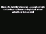 [Read book] Making Markets More Inclusive: Lessons from CARE and the Future of Sustainability