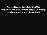 Read Financial Accounting & Reporting (Cpa Comprehensive Exam Review Financial Accounting and