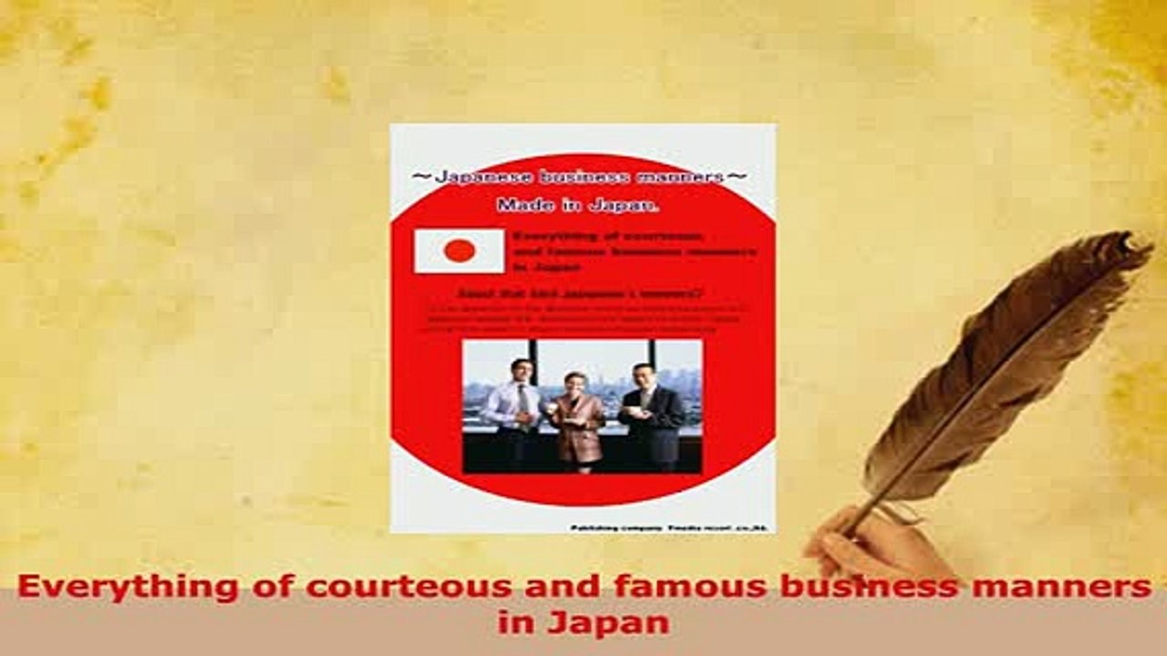 PDF  Everything of courteous and famous business manners in Japan Read Online