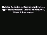 Read Modeling Designing and Programming Database Applications: Relational Entity-Relationship