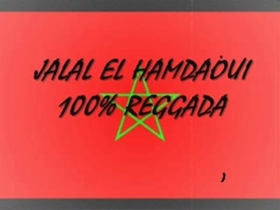 jalal el hamdaoui reggada