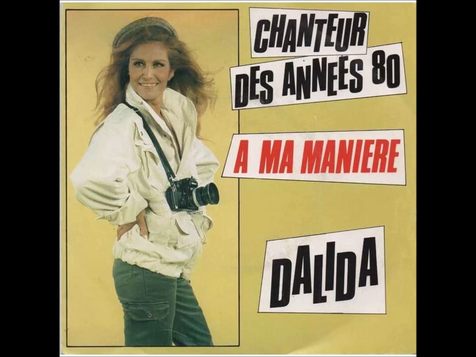 Dalida * À ma manière *