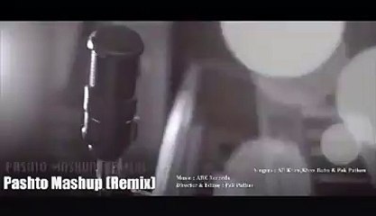 Pashto MASHUP Remix 2016 Official Video | By Pak Pathan, AB Khan and Khan Baba