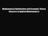 [Read book] Mathematical Optimization and Economic Theory (Classics in Applied Mathematics)