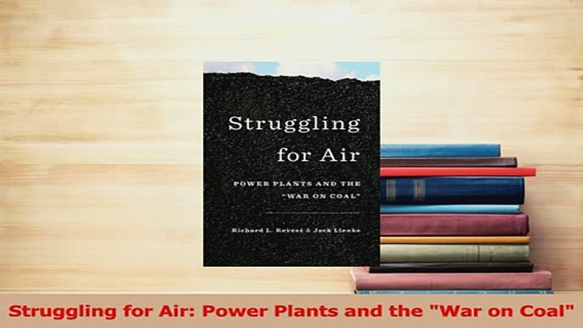 Pdf Struggling For Air Power Plants And The War On Coal Download Full Ebook - 