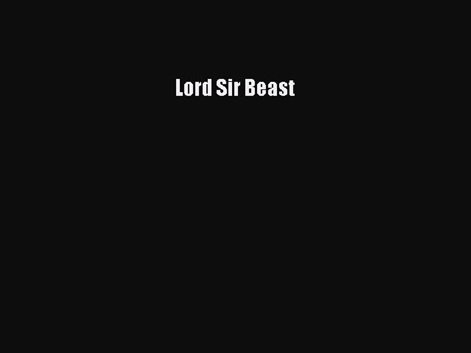 Read Lord Sir Beast Ebook Free