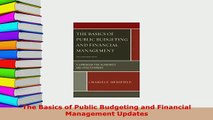 PDF  The Basics of Public Budgeting and Financial Management Updates Download Online