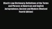 Download Black's Law Dictionary Definitions of the Terms and Phrases of American and English