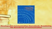 PDF  Development Communication Sourcebook Broadening the Boundaries of Communication Download Online