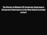 [Read book] The History of Modern US Corporate Governance (Corporate Governance in the New