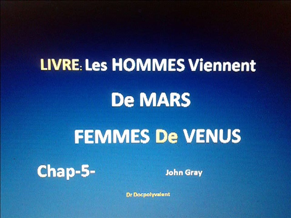 les hommes viennent de mars et femmes de venus-LIVRE-EXTRAIT-chap5 I OBJECTIF 9999 LIVRES