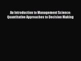 [Read book] An Introduction to Management Science: Quantitative Approaches to Decision Making