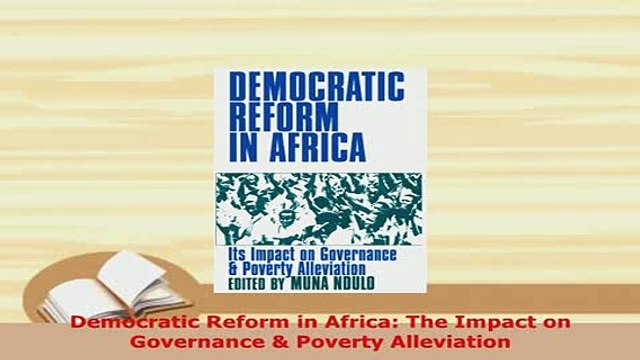 PDF Democratic Reform in Africa The Impact on Governance Poverty Alleviation Download Online