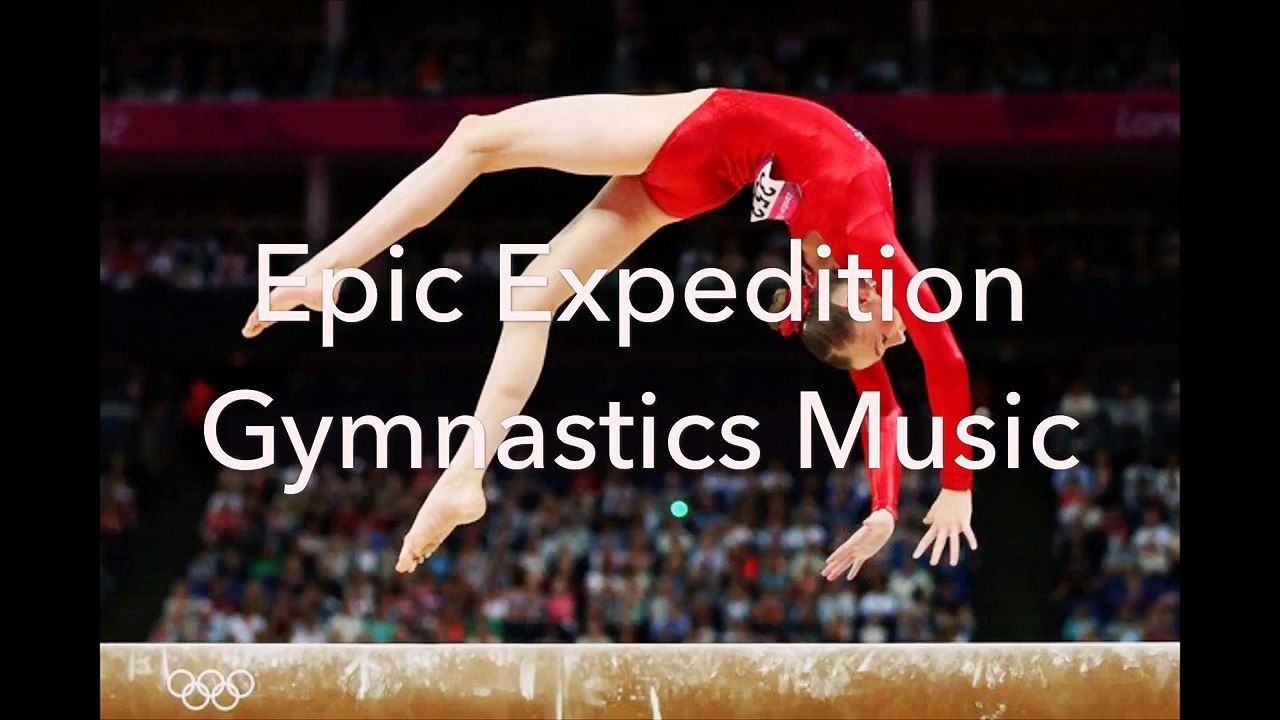 Epic Expedition - Gymnastics Floor Music