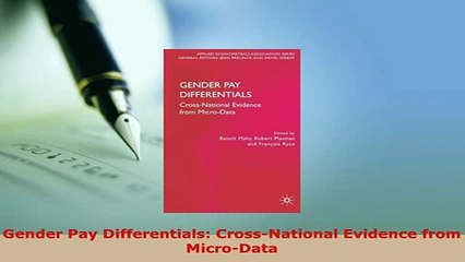 PDF  Gender Pay Differentials CrossNational Evidence from MicroData Read Full Ebook