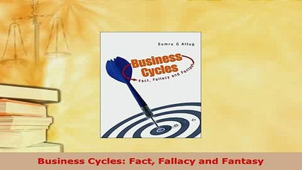 PDF  Business Cycles Fact Fallacy and Fantasy Read Full Ebook