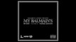 Big Quis - My Balmain's Feat. Payroll Giovanna