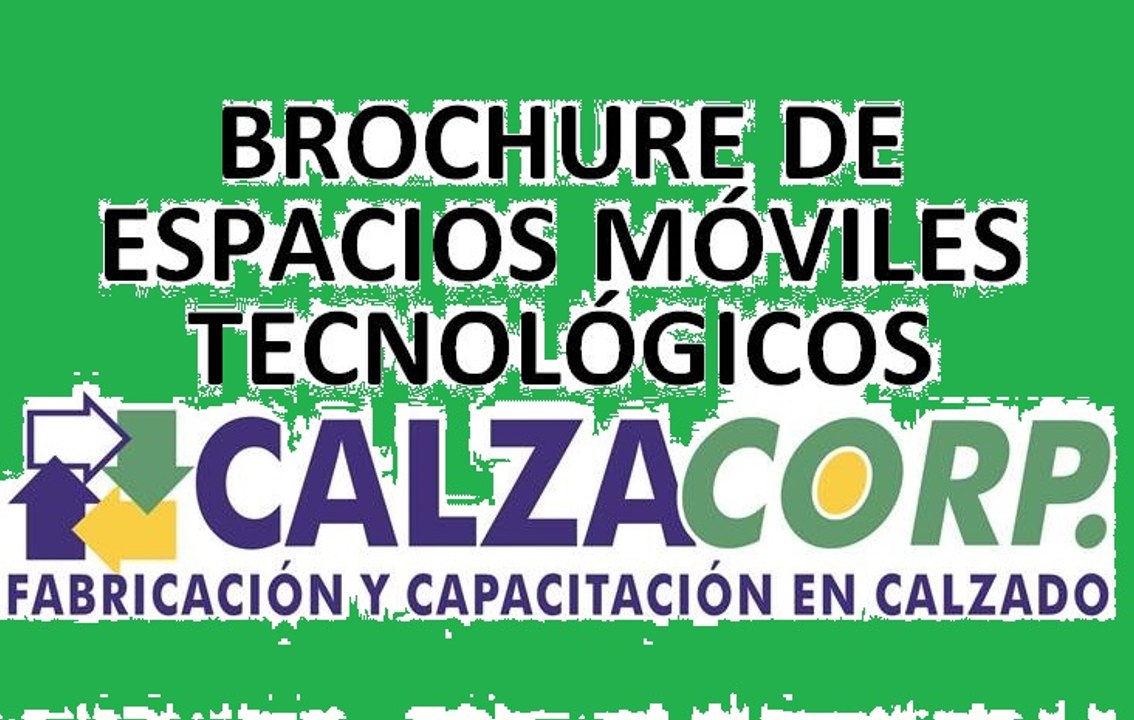 BROCHURE CURSO DE CALZADO EN AREQUIPA - CALZACORP