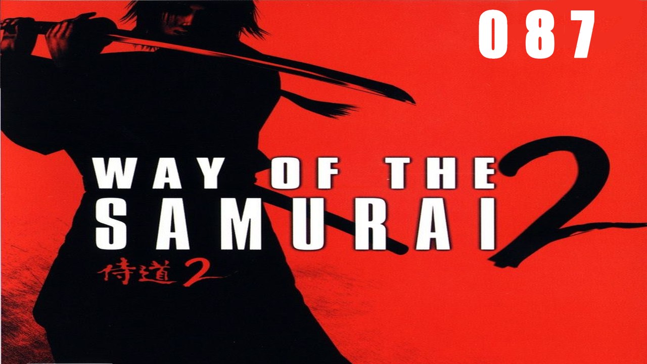 Let's Play Way of the Samurai 2 - #087 - Ein Besuch in unserer Unterkunft