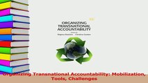 Read  Organizing Transnational Accountability Mobilization Tools Challenges Ebook Free