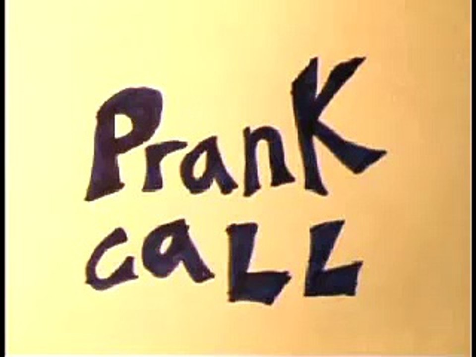 Prank Call 2
