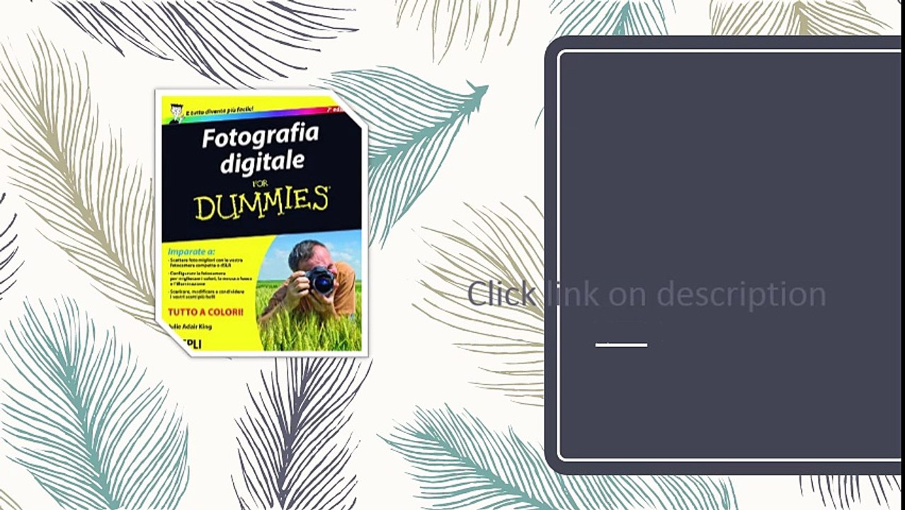 Fotografia digitale For Dummies (Foto, cinema e televisione) PDF