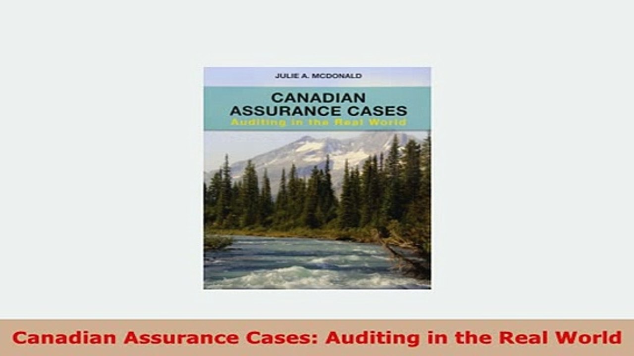 PDF  Canadian Assurance Cases Auditing in the Real World Download Full Ebook