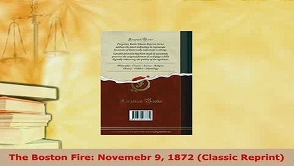 Download  The Boston Fire Novemebr 9 1872 Classic Reprint PDF Book Free