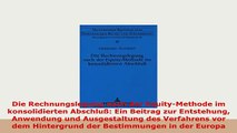 PDF  Die Rechnungslegung nach der EquityMethode im konsolidierten Abschluß Ein Beitrag zur Free Books