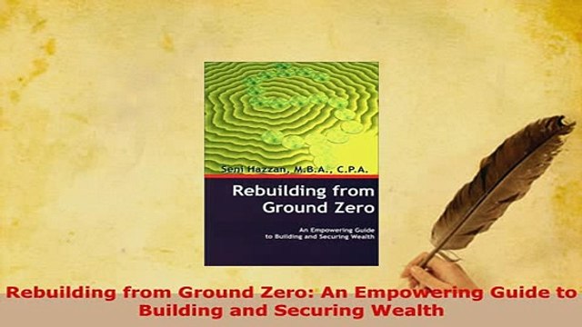 PDF Rebuilding from Ground Zero An Empowering Guide to Building and Securing Wealth PDF Book Free